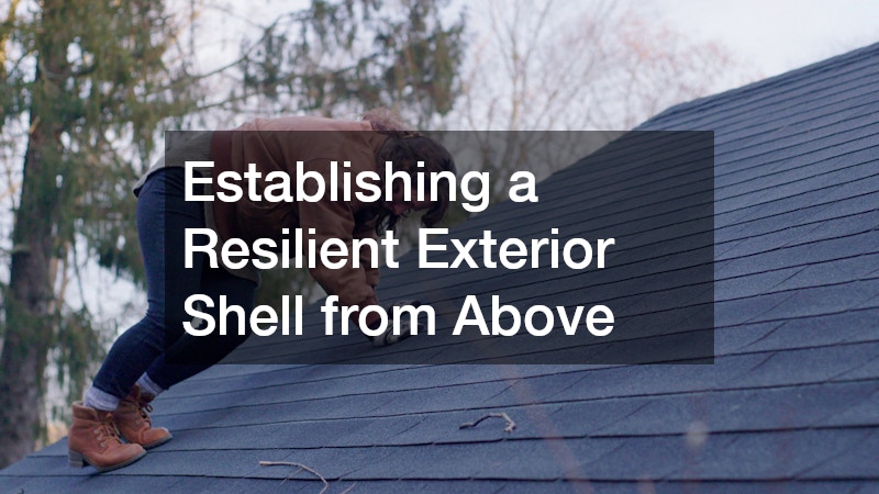 Establishing a Resilient Exterior Shell from Above