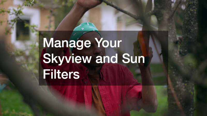 Manage Your Skyview and Sun Filters