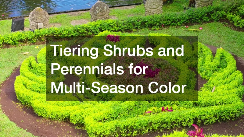 Tiering Shrubs and Perennials for Multi-Season Color