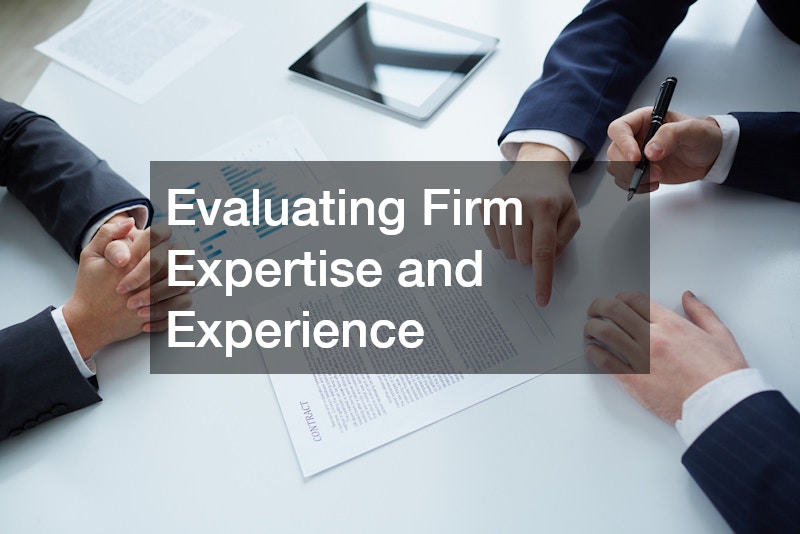 Evaluating Firm Expertise and Experience