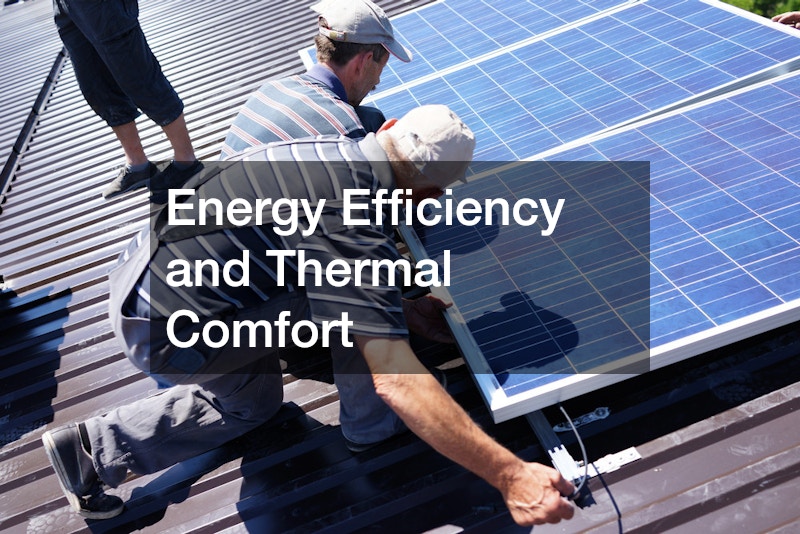Energy Efficiency and Thermal Comfort