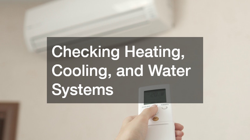Checking Heating, Cooling, and Water Systems
