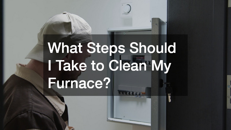What Steps Should I Take to Clean My Furnace?
