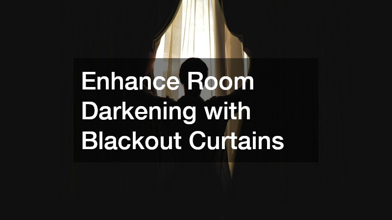 Enhance Room Darkening with Blackout Curtains