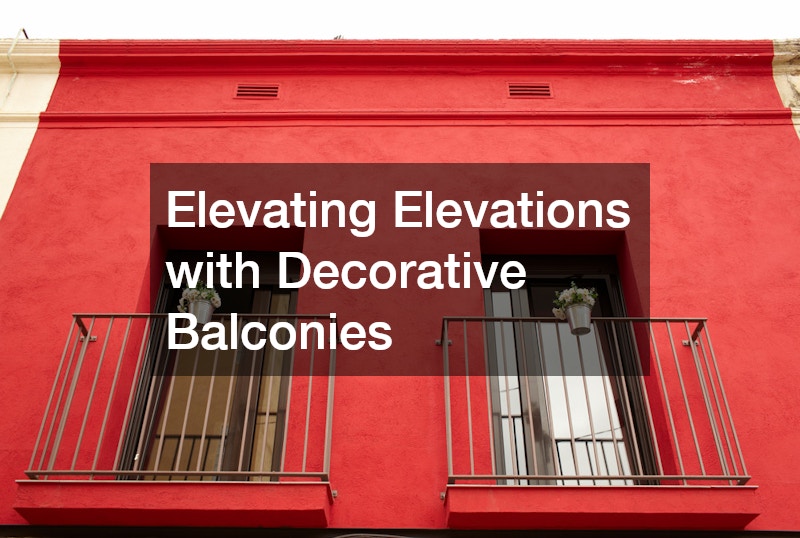 Elevating Elevations with Decorative Balconies