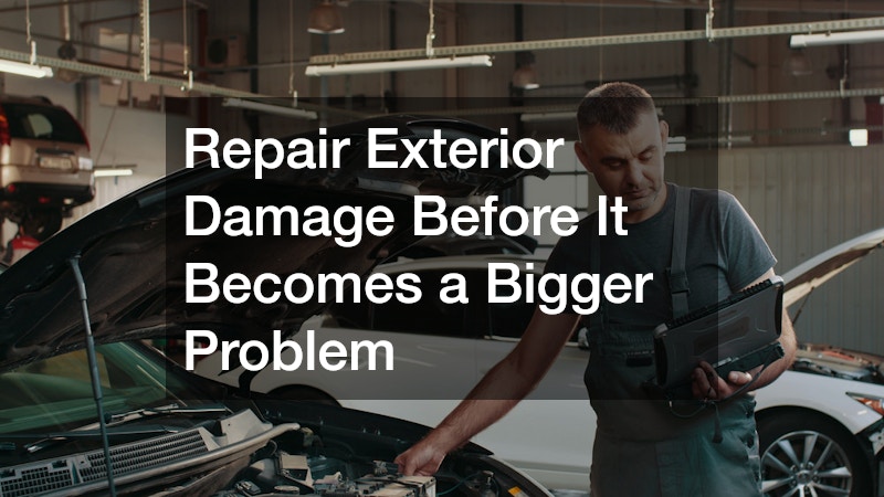 Repair Exterior Damage Before It Becomes a Bigger Problem