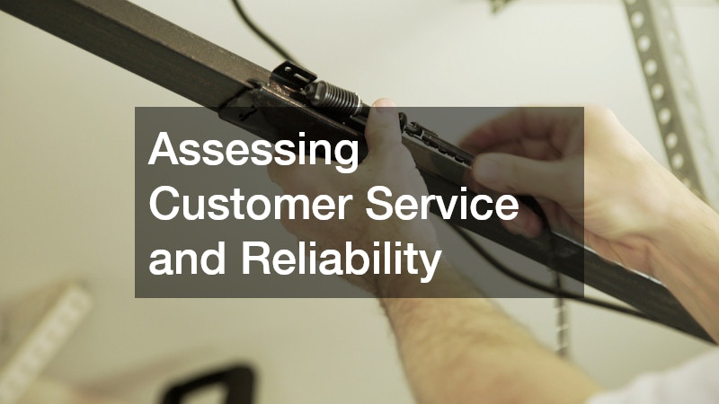 Assessing Customer Service and Reliability
