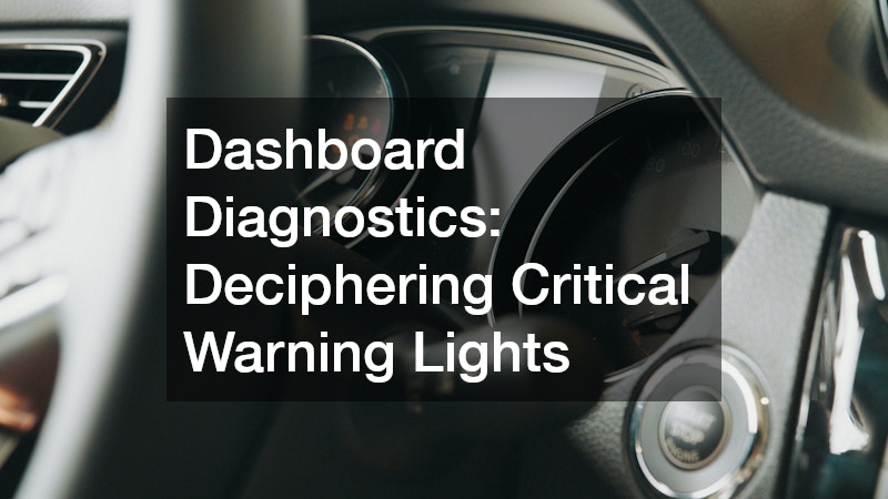 Dashboard Diagnostics: Deciphering Critical Warning Lights