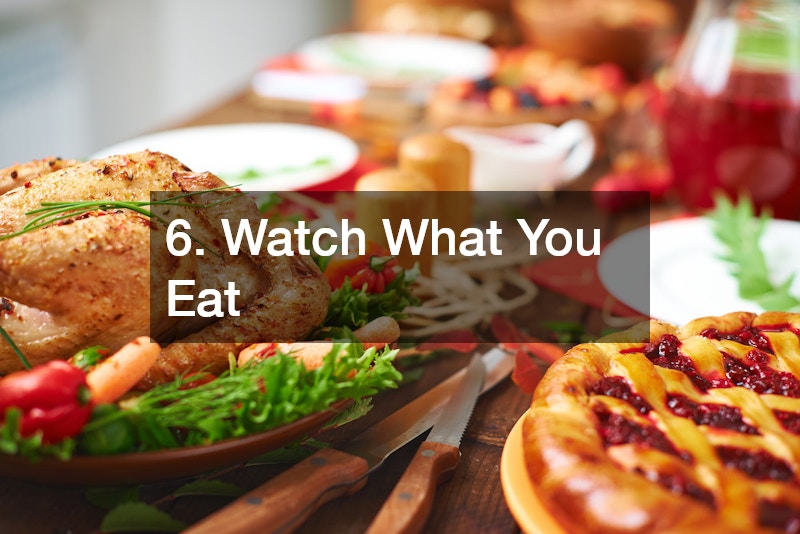 6. Watch What You Eat