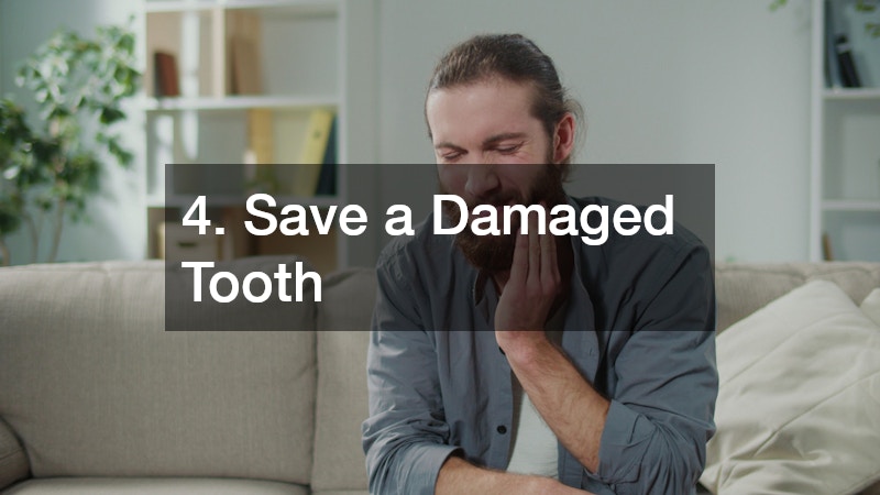 4. Save a Damaged Tooth