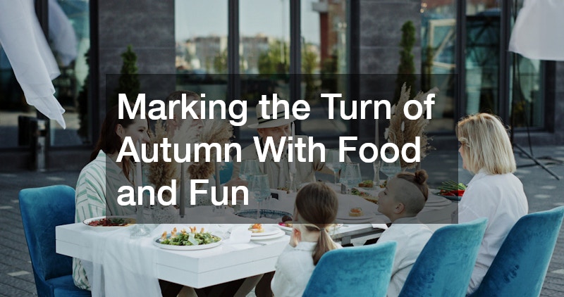 Marking the Turn of Autumn With Food and Fun