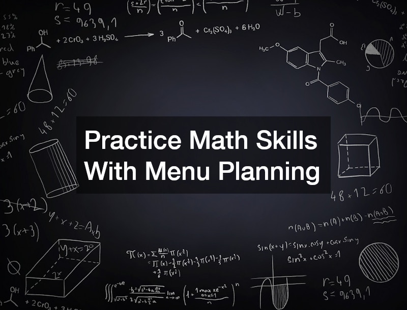 Practice Math Skills With Menu Planning