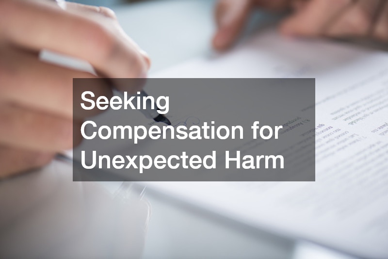 Seeking Compensation for Unexpected Harm