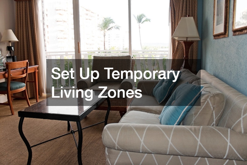Set Up Temporary Living Zones