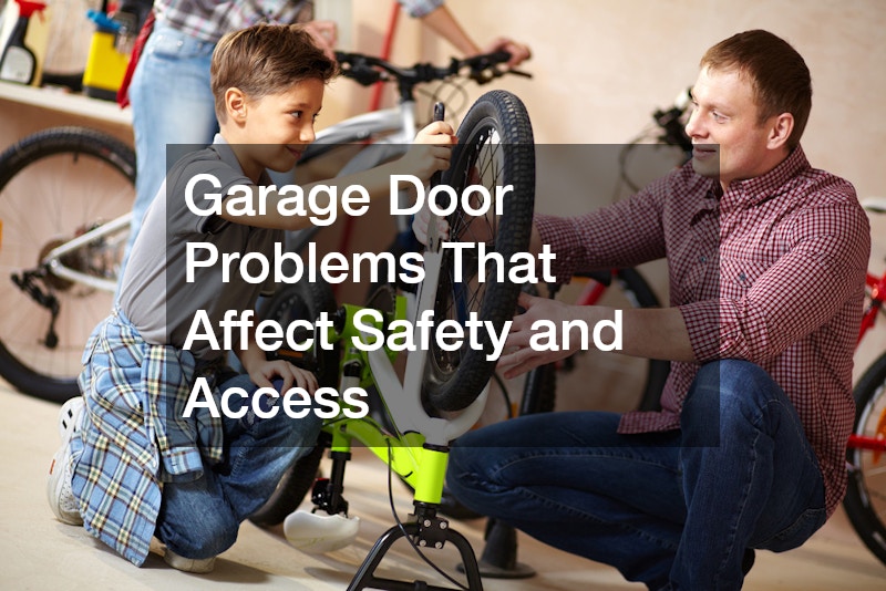 Garage Door Problems That Affect Safety and Access