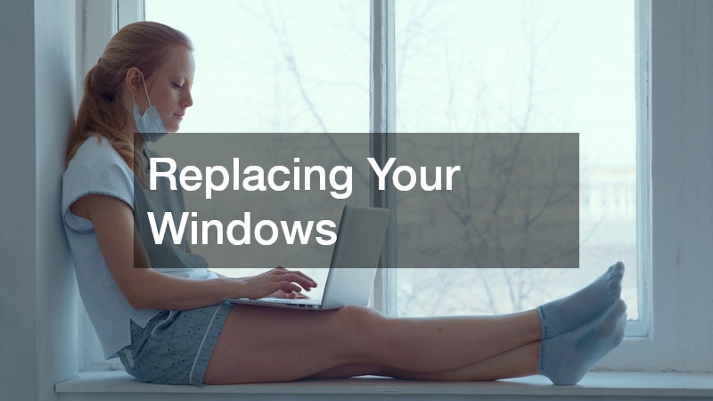 Replacing Your Windows