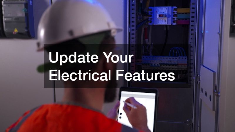 Update Your Electrical Features
