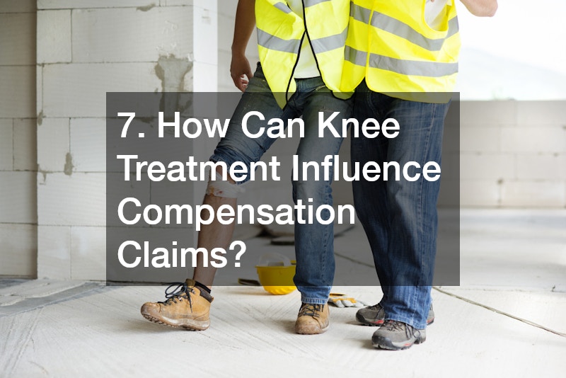 7. How Can Knee Treatment Influence Compensation Claims?