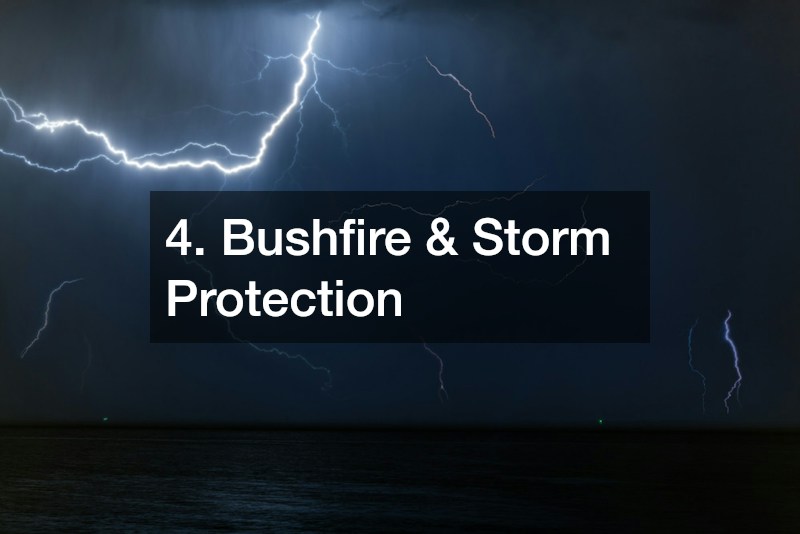 4. Bushfire & Storm Protection