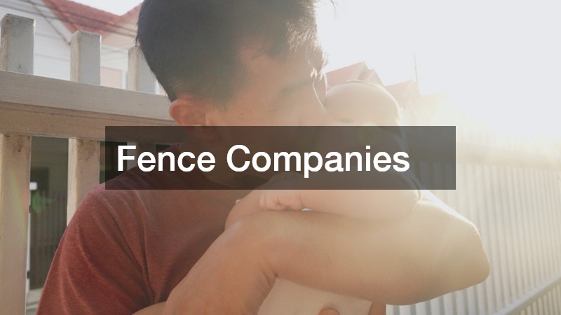 Fence Companies