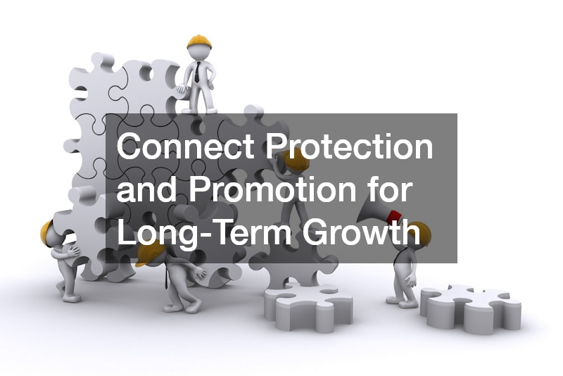 Connect Protection and Promotion for Long-Term Growth