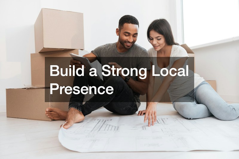 Build a Strong Local Presence