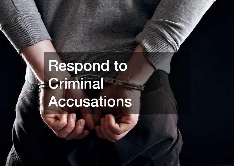 Respond to Criminal Accusations