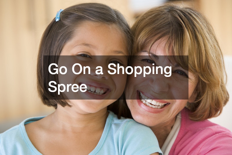 Go On a Shopping Spree