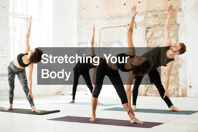 Stretching Your Body