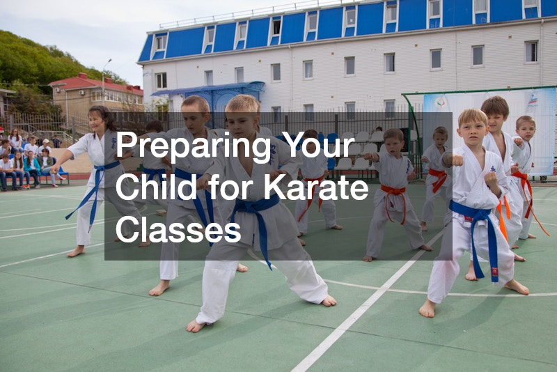 Preparing Your Child for Karate Classes
