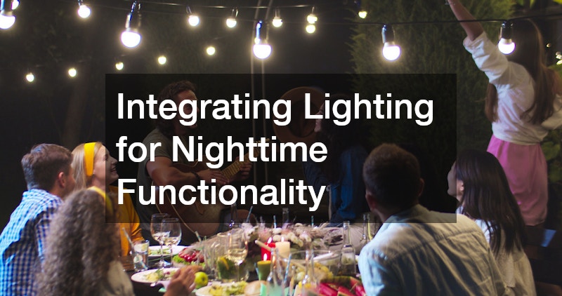 Integrating Lighting for Nighttime Functionality