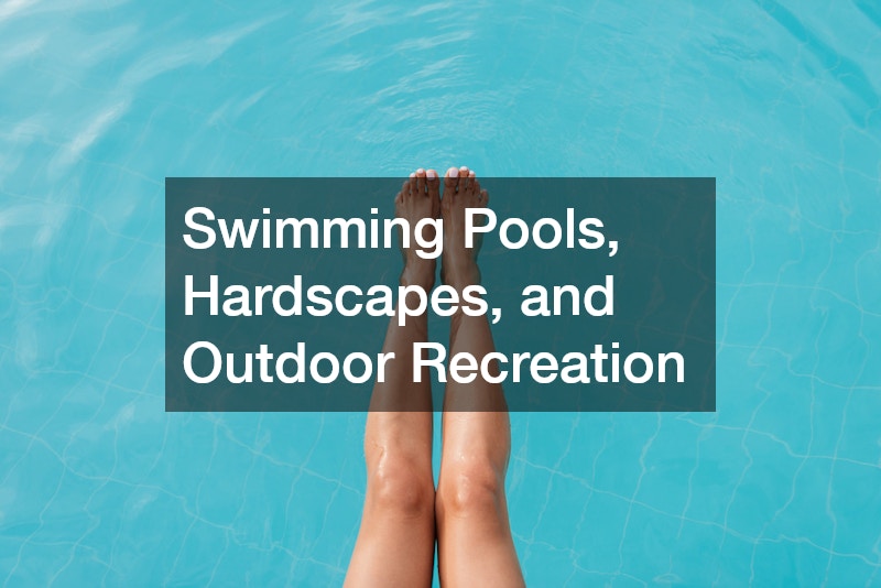 Swimming Pools, Hardscapes, and Outdoor Recreation