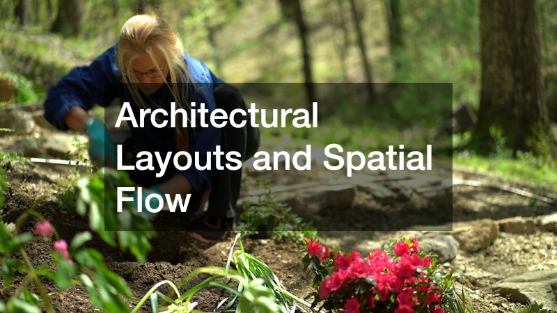 Architectural Layouts and Spatial Flow