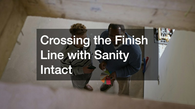 Crossing the Finish Line with Sanity Intact