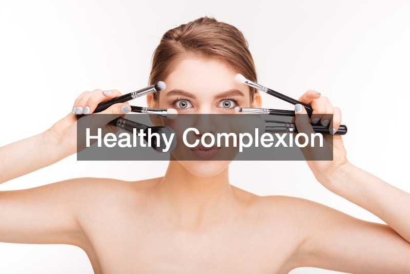 Healthy Complexion