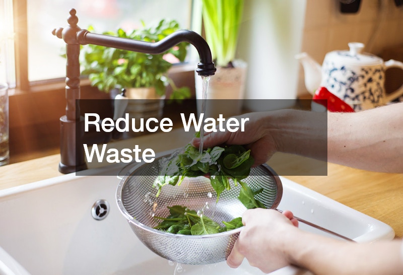 Reduce Water Waste