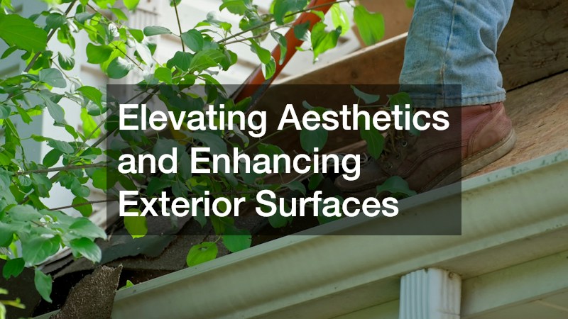 Elevating Aesthetics and Enhancing Exterior Surfaces