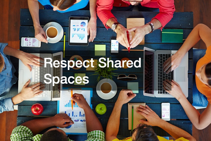 Respect Shared Spaces