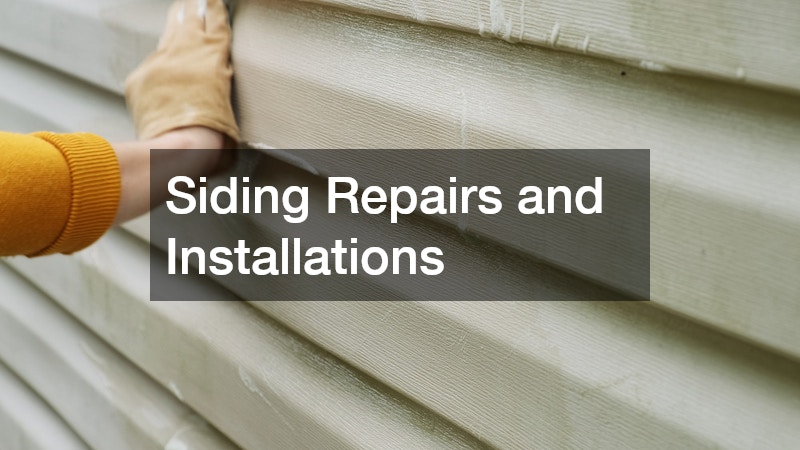 Siding Repairs and Installations