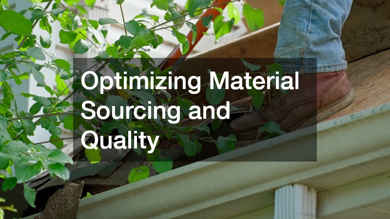 Optimizing Material Sourcing and Quality