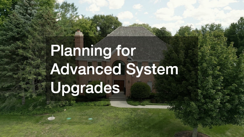 Planning for Advanced System Upgrades