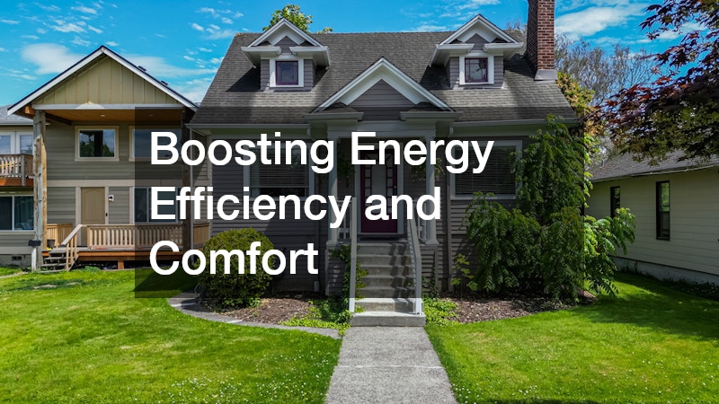 Boosting Energy Efficiency and Comfort