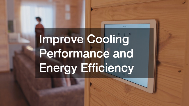 Improve Cooling Performance and Energy Efficiency