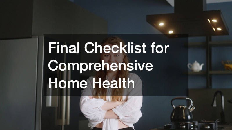 Final Checklist for Comprehensive Home Health