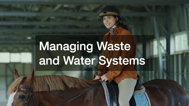 Managing Waste and Water Systems