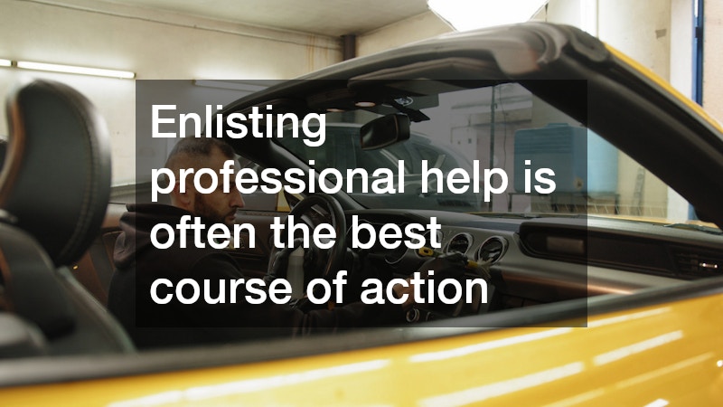 Enlisting professional help is often the best course of action