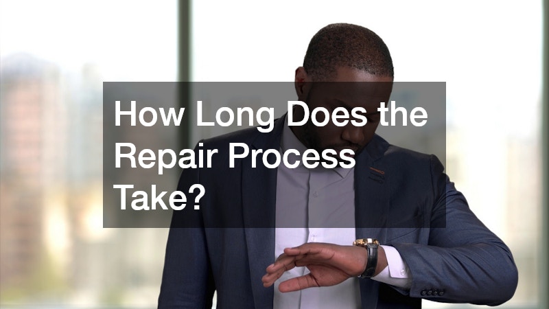 How Long Does the Repair Process Take?