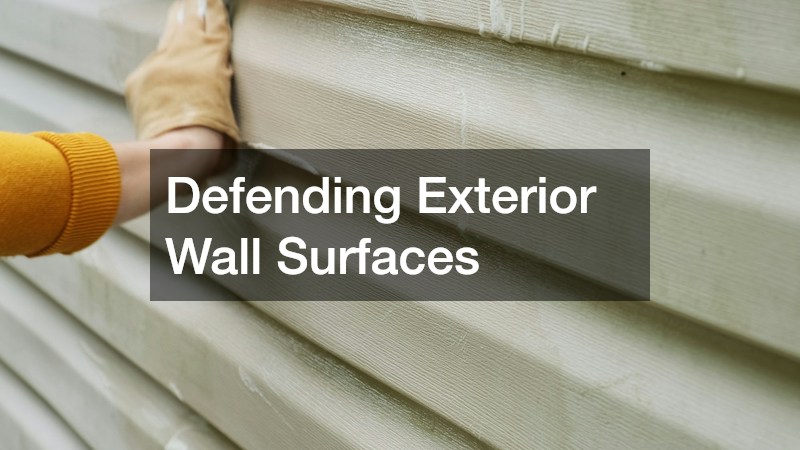 Defending Exterior Wall Surfaces