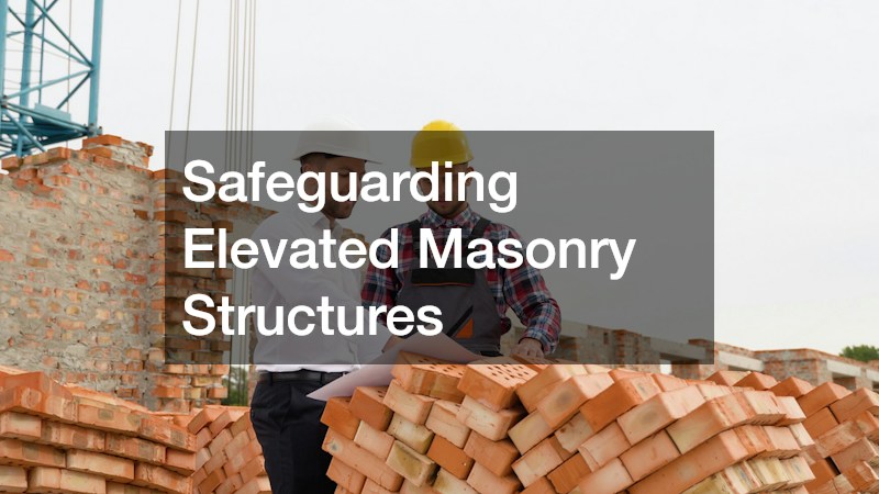 Safeguarding Elevated Masonry Structures