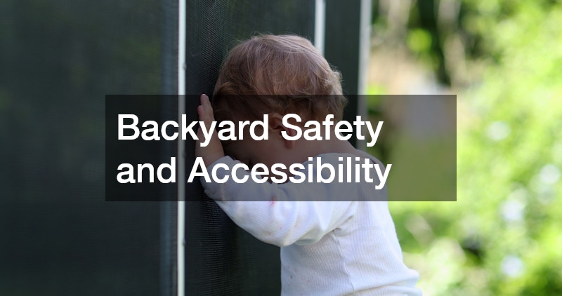 Backyard Safety and Accessibility